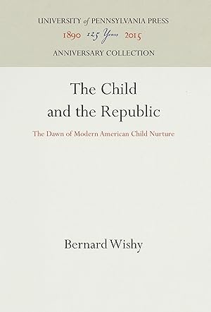 Imagen del vendedor de The Child and the Republic a la venta por moluna