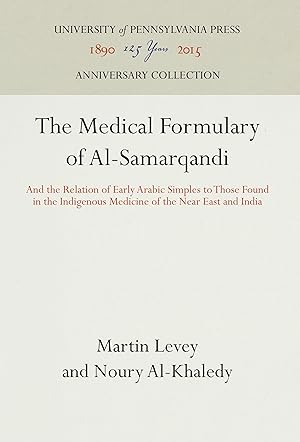 Seller image for The Medical Formulary of Al-Samarqandi for sale by moluna