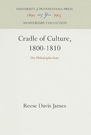 Imagen del vendedor de Cradle of Culture, 1800-1810 a la venta por moluna