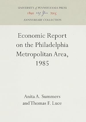 Seller image for Economic Report on the Philadelphia Metropolitan Area, 1985 for sale by moluna