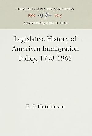 Immagine del venditore per Legislative History of American Immigration Policy, 1798-1965 venduto da moluna