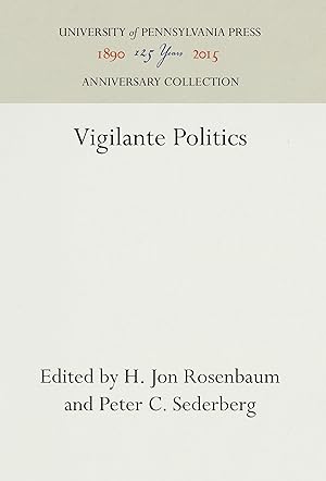 Seller image for Vigilante Politics for sale by moluna