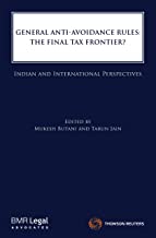 Seller image for General Anti-Avoidance Rules: The Final Tax Frontier? (Indian and International Perspectives) for sale by Vedams eBooks (P) Ltd