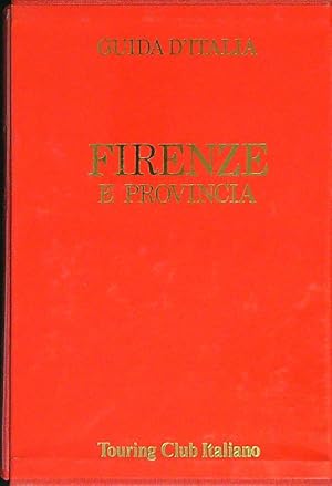 Bild des Verkufers fr Firenze e provincia zum Verkauf von Librodifaccia