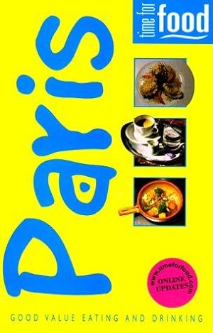 Seller image for Paris (Time for Food S.) for sale by WeBuyBooks