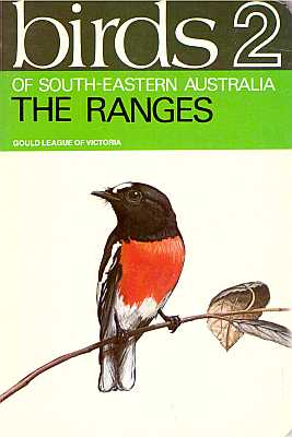 Seller image for Birds of South-Eastern Australia 2: The Ranges for sale by ConchBooks