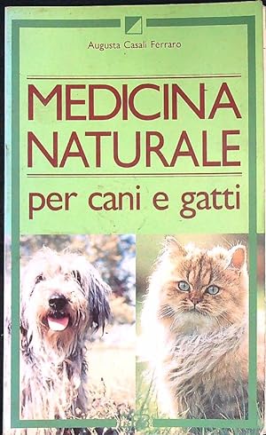 Medicina naturale per cani e gatti