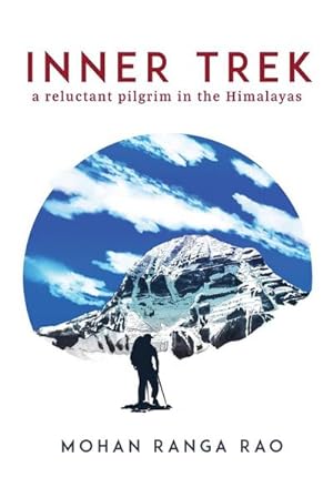 Seller image for Inner Trek : A Reluctant Pilgrim in the Himalayas for sale by AHA-BUCH GmbH