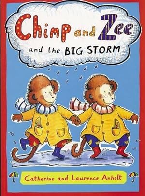 Seller image for Chimp and Zee and the Big Storm (Chimp & Zee) for sale by WeBuyBooks