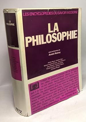 La philosophie / Les Encyclopédies du savoir moderne