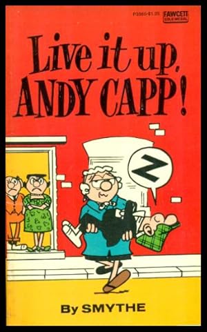 LIVE IT UP, ANDY CAPP!