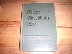 Kiel, Kieler Adressbuch 1957 mit den Gemeinden Kronshagen und Suchsdorf.