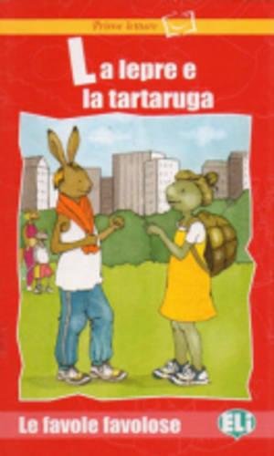 Seller image for Prime letture - Favole favolose: La lepre e la tartaruga - Book & CD for sale by WeBuyBooks