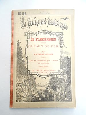 Le Stanserhorn et son Chemin de Fer. Avec 12 Illustrations par J. Weber et une carte.
