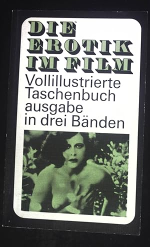 Imagen del vendedor de Die Erotik im Film; Bd. 1 a la venta por books4less (Versandantiquariat Petra Gros GmbH & Co. KG)