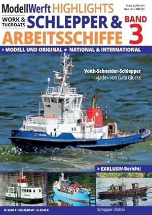 Bild des Verkufers fr ModellWerft Highlights : Schlepper und Arbeitsschiffe Band 3 zum Verkauf von AHA-BUCH GmbH