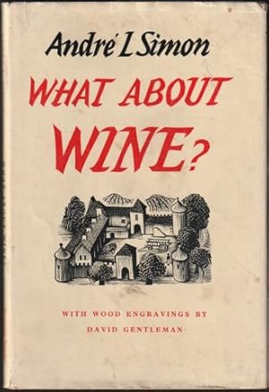 What About Wine? 1st. edn. 1953.