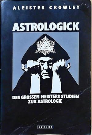 Bild des Verkufers fr Astrologick. Des groen Meisters Studien zur Astrologie zum Verkauf von Berliner Bchertisch eG