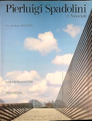 Bild des Verkufers fr Pierluigi Spadolini e Associati. Architetture 1953-1993 zum Verkauf von Librodifaccia