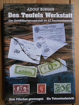 Seller image for Des Teufels Werkstatt : die grsste Geldflscheraktion der Weltgeschichte. [Zeichn. aus der Flscherwerkstatt des Konzentrationslagers Sachsenhausen von Peter Edel und Leo Haas] for sale by Antiquariat Rohde