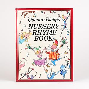 Seller image for QUENTIN BLAKE'S NURSERY RHYME BOOK for sale by Jonkers Rare Books