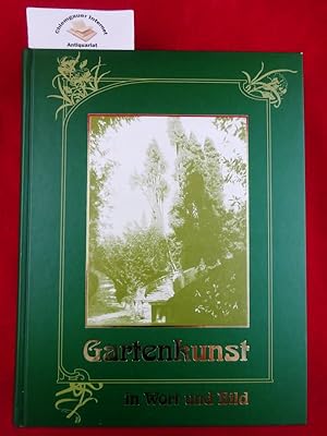 Seller image for Gartenkunst in Wort und Bild. for sale by Chiemgauer Internet Antiquariat GbR