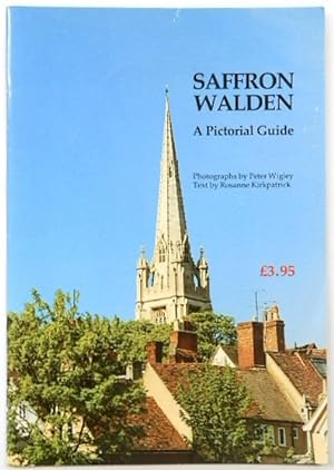 Bild des Verkufers fr Saffron Walden: A Pictorial Guide zum Verkauf von PsychoBabel & Skoob Books