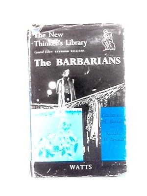 Imagen del vendedor de The Barbarians - An Anthropological View a la venta por World of Rare Books