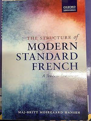 Imagen del vendedor de The Structure of Modern Standard French: A Student Grammar a la venta por Chapter Two (Chesham)