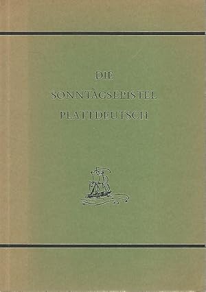 Seller image for Die Sonntagsepistel, Plattdeutsch. for sale by Lewitz Antiquariat