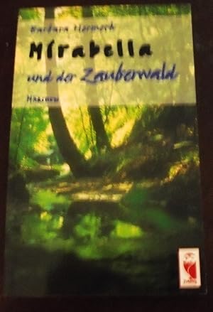 Mirabella und der Zauberwald