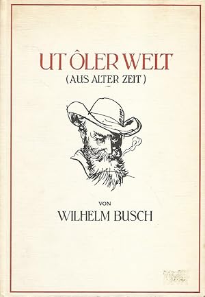 Bild des Verkufers fr Ut ler Welt. Volksmrchen, Sagen, Volkslieder und Reime. Gesammelt von Wilhelm Busch zum Verkauf von Lewitz Antiquariat