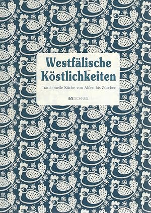 Bild des Verkufers fr Westflische Kstlichkeiten. Traditionelle Kche von Ahlen bis Zschen. zum Verkauf von Lewitz Antiquariat