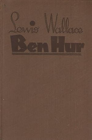 Bild des Verkufers fr Ben Hur. Eine Erzhlung aus der Zeit Christi. zum Verkauf von Lewitz Antiquariat