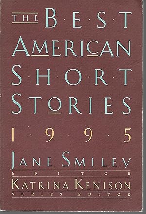 The Best American Short Stories 1995 (Best American Short Stories)