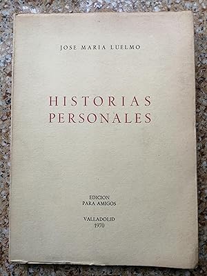 Immagine del venditore per Historias personales : edicin para amigos venduto da Perolibros S.L.