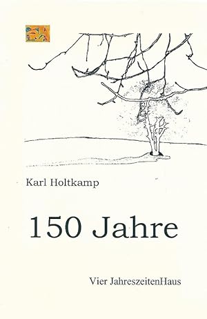 Seller image for 150 Jahre. for sale by Lewitz Antiquariat