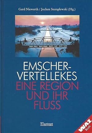 Imagen del vendedor de Emschervertellekes. Eine Region und ihr Fluss. WAZ-Buch. a la venta por Lewitz Antiquariat