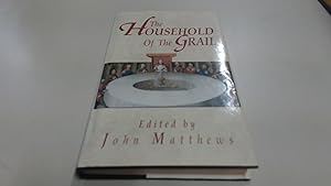 Seller image for The Household of the Grail for sale by BoundlessBookstore