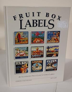 Fruit Box Labels; an illustrated price guide to citrus labels
