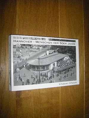 Hannover - Menschen der 50er Jahre. 30 Postkarten/30 Postcards