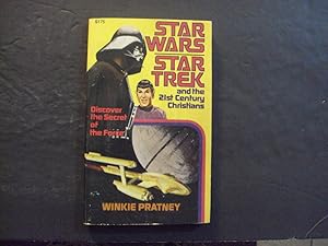 Star Wars/Star Trek And The 21st Century Christians pb Winkie Pratney 1st Print 1st ed 1978