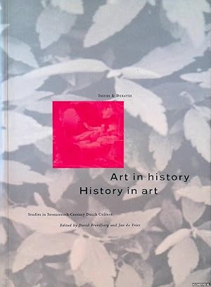 Seller image for Art in History; History in Art: Studies in Seventeenth-Century Dutch Culture for sale by Klondyke