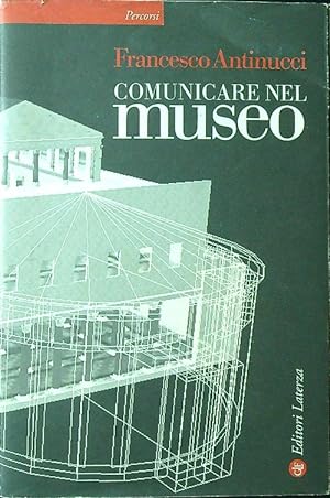 Seller image for Comunicare nel museo. Con DVD for sale by Librodifaccia