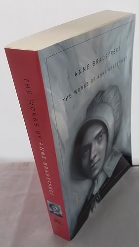 Immagine del venditore per The Works of Anne Bradstreet. Edited by Jeannine Hensley. Foreword by Adrienne Rich. venduto da Addyman Books