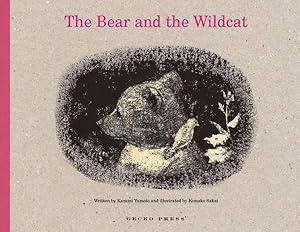 Imagen del vendedor de Bear and the Wildcat a la venta por GreatBookPrices