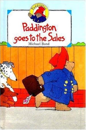 Seller image for Paddington Goes to the Sales for sale by WeBuyBooks