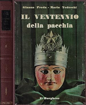 Bild des Verkufers fr Il ventennio della pacchia zum Verkauf von Biblioteca di Babele