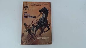 Seller image for The blue mustang (Corgi books-no.562) for sale by Goldstone Rare Books