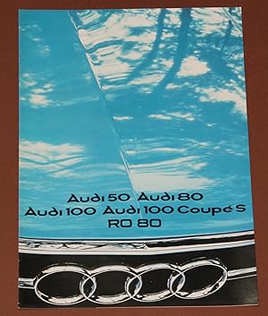 Prospekt Audi 50 , Audi 80 , Audi 100 , Audi 100 Coupé S , RO 80 ( Stand 8/75 ) ---